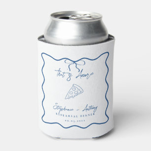 Blue That's Amore Pizza Rehearsal Dinner Can Cooler