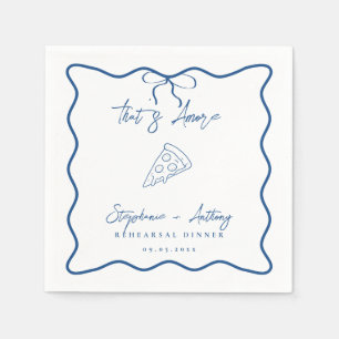 Blue That's Amore Pizza Rehearsal Dinner Napkins