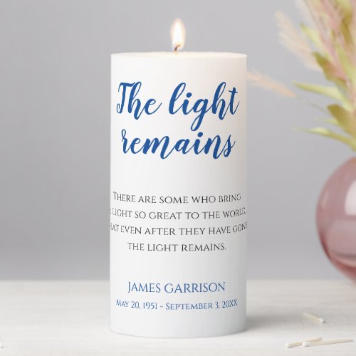 Blue The Light Remains Quote Memorial Service Pillar Candle