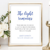 The Light Remains Printable. Celebration of Life Sign. Funeral Printable.  Funeral Prints. Memorial Quotes. Memorial Printable.