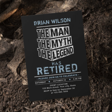 Blue The Man The Myth The Legend Retirement Party Invitation
