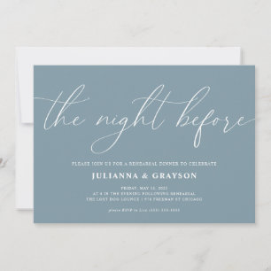 Blue The Night Before Wedding Rehearsal Dinner Invitation