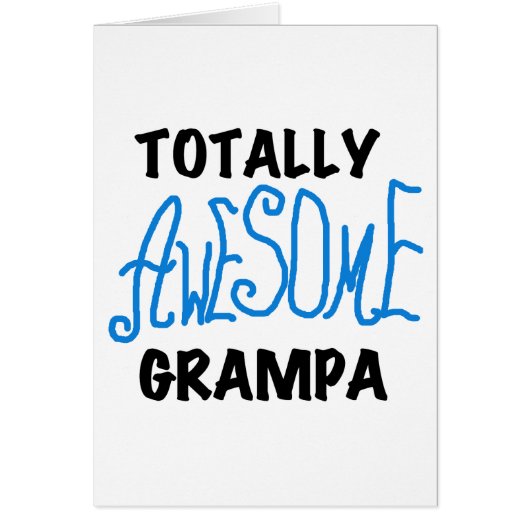 Blue Totally Awesome Grampa T-shirts and Gifts (Front)