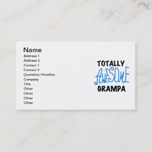 Blue Totally Awesome Grampa T-shirts and Gifts Business Card