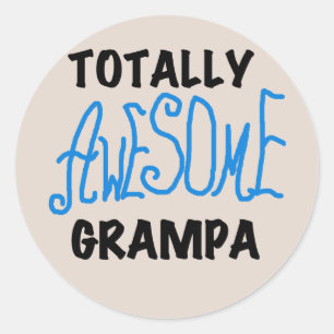 Blue Totally Awesome Grampa T-shirts and Gifts Classic Round Sticker