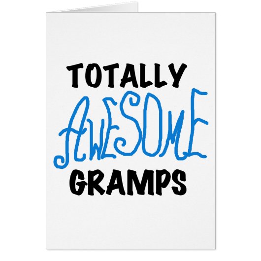 Blue Totally Awesome Gramps T-shirts and Gifts (Front)