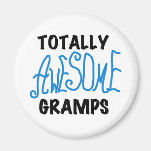 Blue Totally Awesome Gramps T-shirts and Gifts Magnet