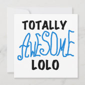 Blue Totally Awesome Lolo T-shirts and Gifts (Front)
