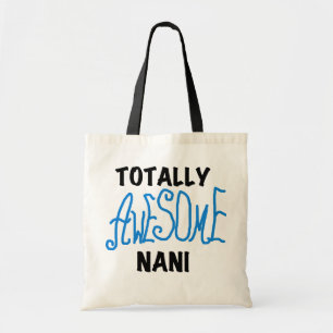 Blue Totally Awesome Nani T-shirts and Gifts Tote Bag