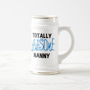 Blue Totally Awesome Nanny T-shirts and Gifts Beer Stein