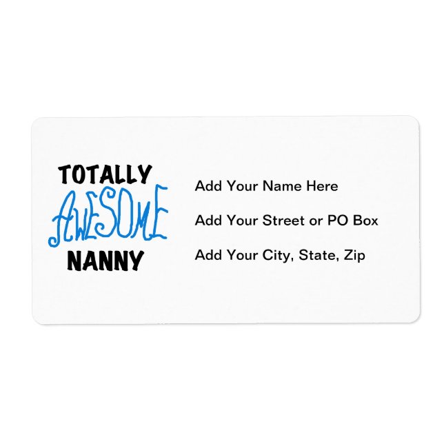 Blue Totally Awesome Nanny T-shirts and Gifts Label (Front)