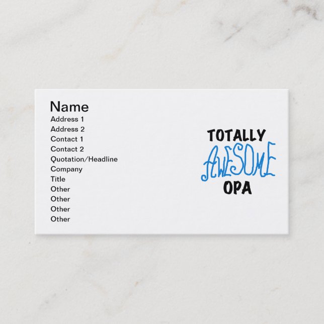 Blue Totally Awesome Opa T-shirts and Gifts Business Card (Front)
