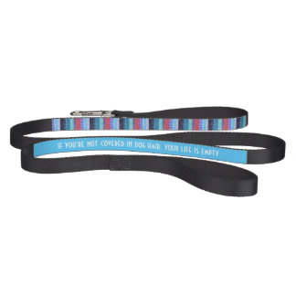 Blue Tribal Pattern Dog Quote Pet Leash