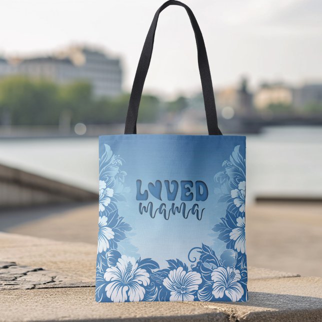 Blue Tropical Flowered "Loved Mama" Mothers Day Tote Bag (Creator Uploaded)