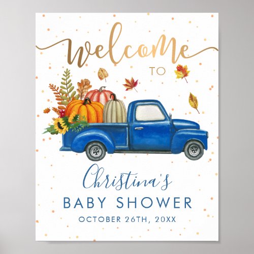 Blue Truck Autumn Pumpkin Fall Baby Shower Welcome Poster