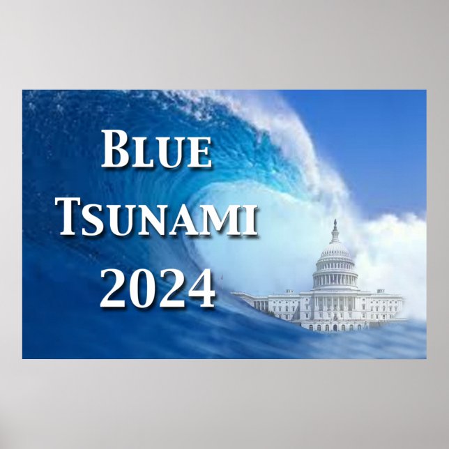 Blue Tsunami Election 2024 Poster (Front)
