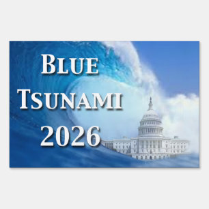 Blue Tsunami Election 2026 Sign
