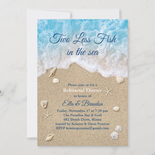 Blue Two Less Fish in the Sea Rehearsal Dinner Invitation
