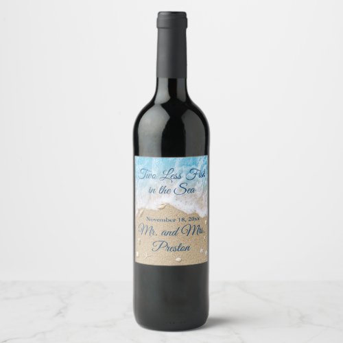 Blue Two less Fish in the Sea Wine Label