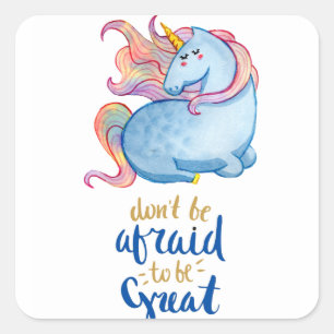 Blue Unicorn Inspirational Quote Square Sticker