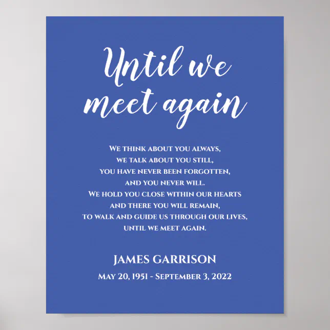 Blue Until We Meet Again Celebration Of Life Poem Poster | Zazzle