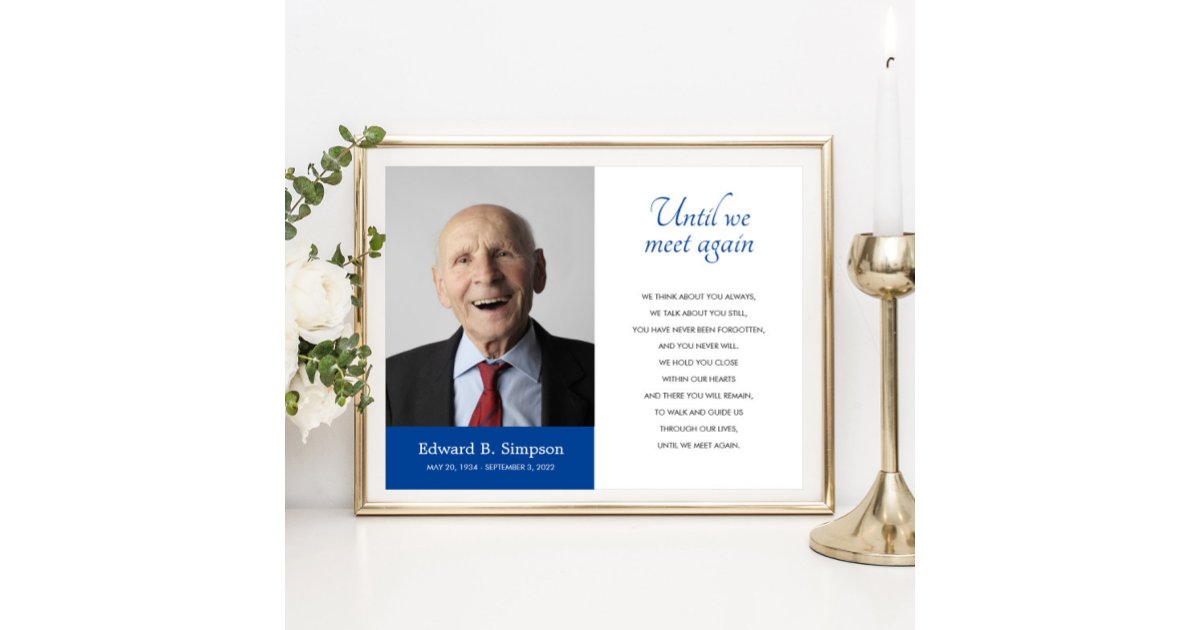 Blue Until We Meet Again Funeral Poem With Photo Poster | Zazzle