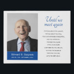 Blue Until We Meet Again Memorial Poem With Photo Faux Canvas Print<br><div class="desc">This elegant blue personalized photo memorial faux canvas print,  with it's poem "Until we meet again" is a beautiful way to remember and honor that friend or family member who has passed,  but you will always love and remember. This makes a lovely keepsake for family as well.</div>