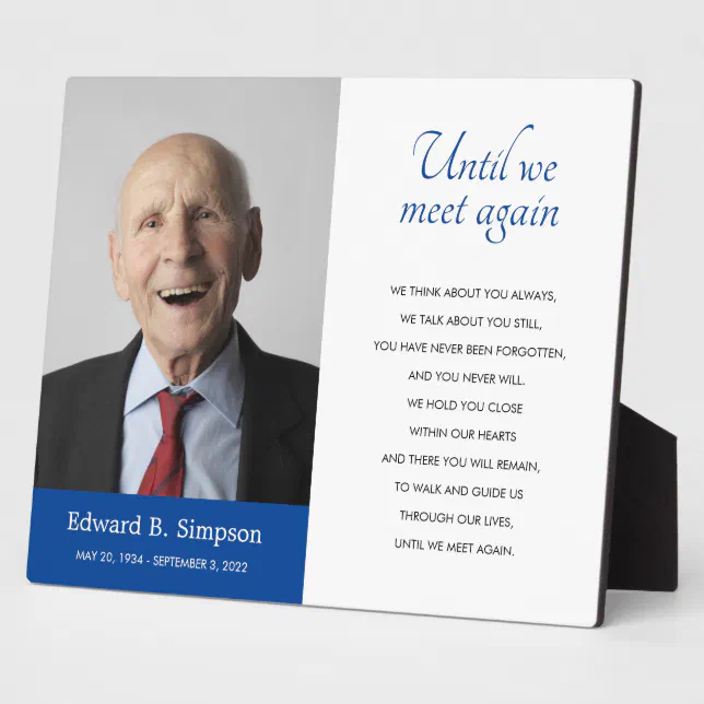 Blue Until We Meet Again Memorial Poem With Photo Plaque | Zazzle