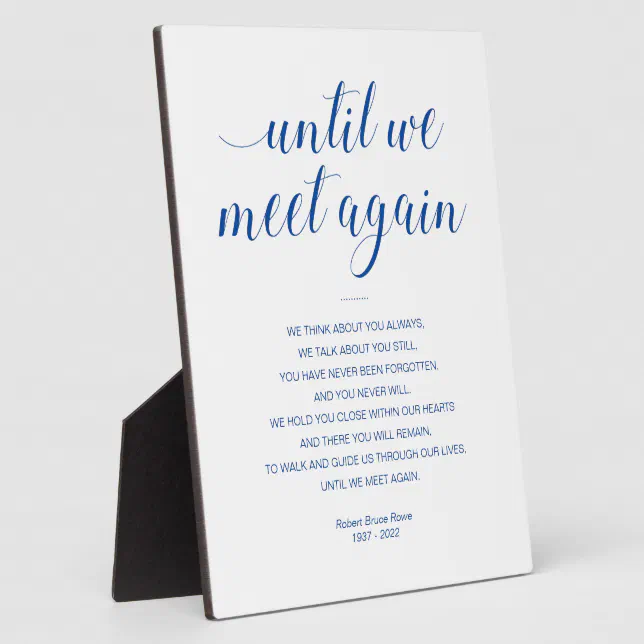 Blue Until We Meet Again Poem With Name Funeral Plaque | Zazzle
