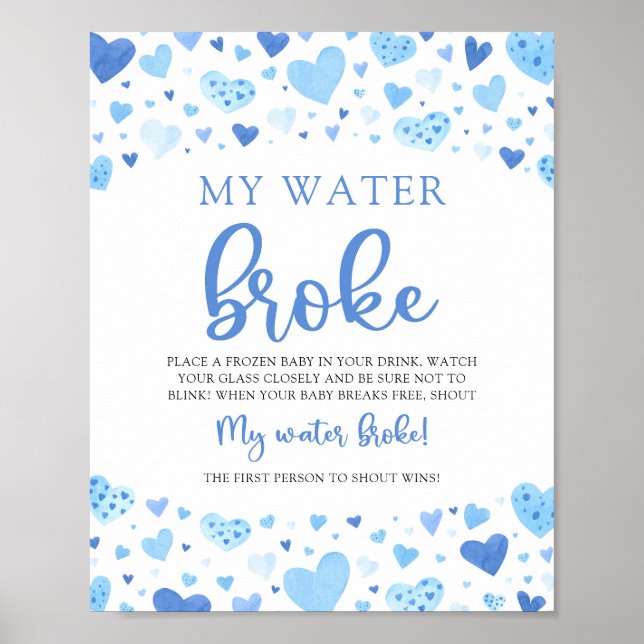 Blue Valentine Baby Shower My Water Broke Game Poster (Front)