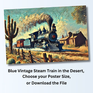 Blue Vintage Steam Train in the Desert, Railroad Poster