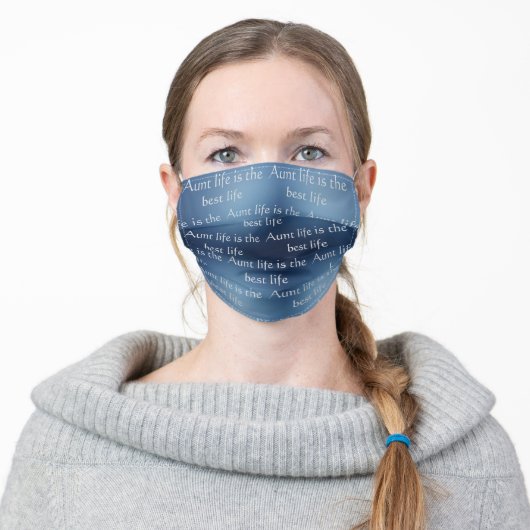 Blue Washable Social Distancing Aunt Life quote Adult Cloth Face Mask (Worn)