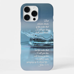 Blue Water Life never thirst Bible Verse John iPhone 16 Pro Max Case