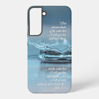 Blue Water Life never thirst Bible Verse John Samsung Galaxy S22+ Case