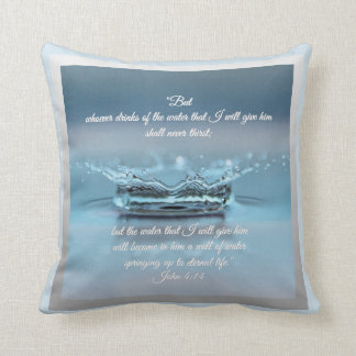 Blue Water Life never thirst Bible Verse John Throw Pillow