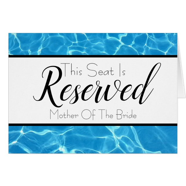 Blue Water Reserved Seat Wedding Sign Cards (Front Horizontal)