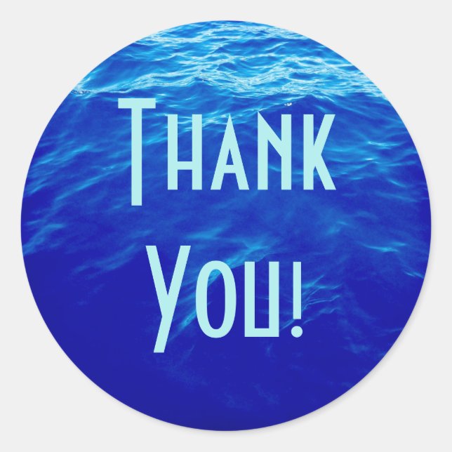 Blue Water Thank You Classic Round Sticker (Front)