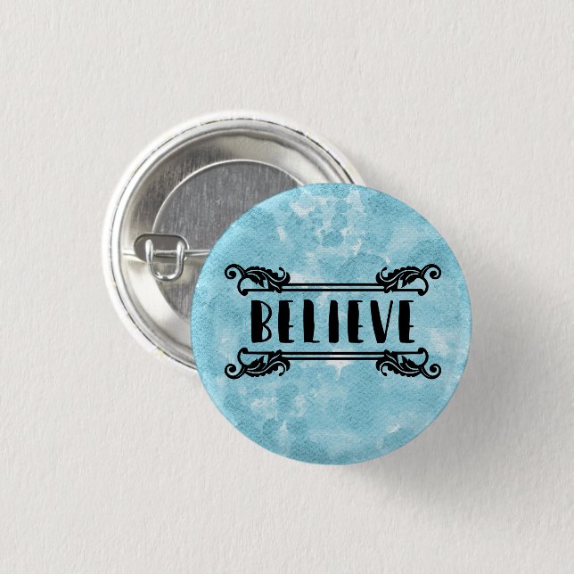 Blue Watercolor - Believe Button (Front & Back)