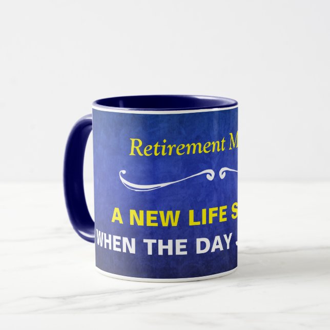 Blue Watercolor Retirement Mantra Mug (Front Left)