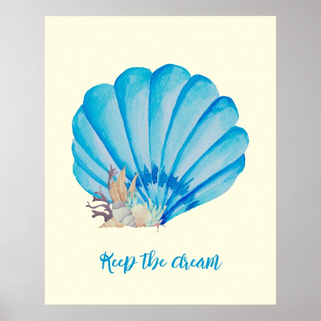 Blue Watercolor Seashell , Inspirational Quote Pos Poster (Front)
