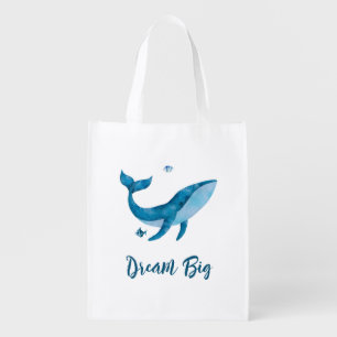Blue Watercolor Whale, Inspirational Dream Quote Grocery Bag