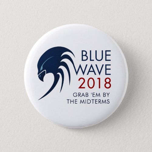 Blue Wave 2018 Tsunami Resistance Midterm Election Pinback Button