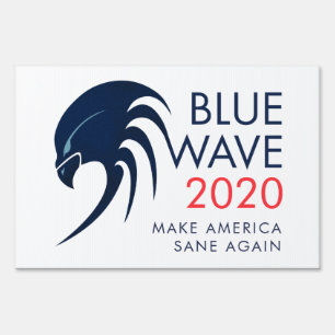 Blue Wave 2020 Resistance Presidential Election Sign