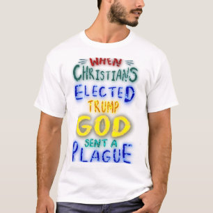 Blue Wave 2024: When Christians Elected Trump God T-Shirt