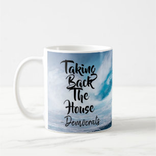 Blue Wave, Democrats Taking back the House Coffee Mug