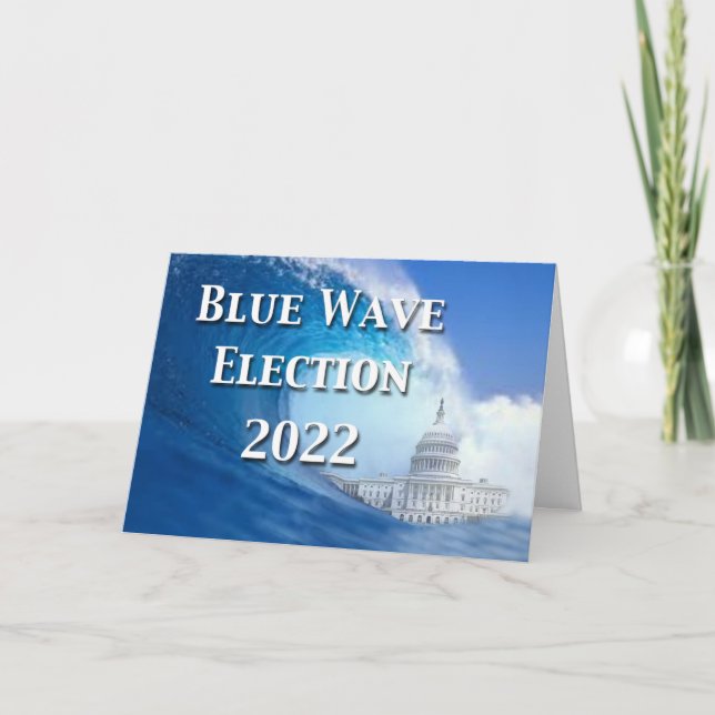 Blue Wave Election 2022 Card (Front)