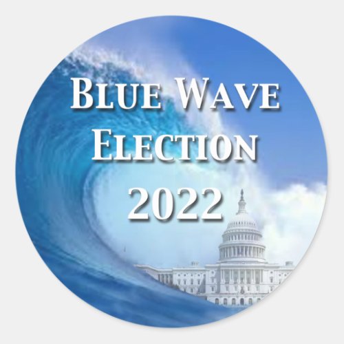 Blue Wave Election 2022 Classic Round Sticker