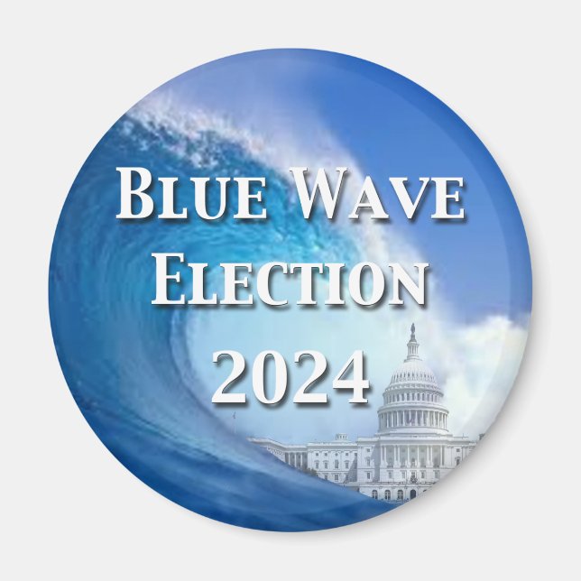 Blue Wave Election 2024 Magnet (Front)