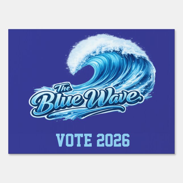 Blue wave garden sign - vote 2026 (Front)