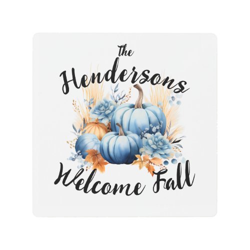Blue Welcome Fall Personalized Metal Print